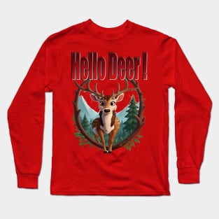 HELLO DEER! Long Sleeve T-Shirt